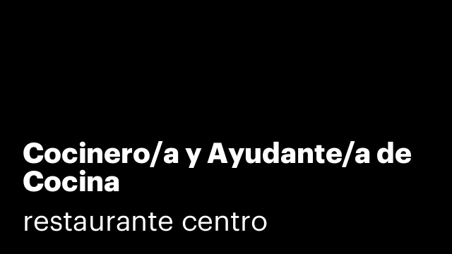 Cocinero/a y Ayudante/a de Cocina