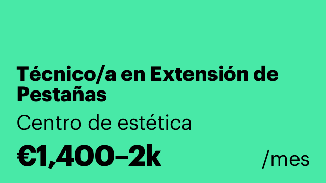 Técnico/a en Extensión de Pestañas