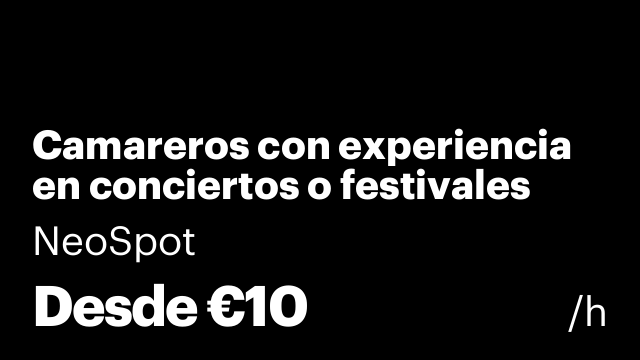 Camareros con experiencia en conciertos o festivales para el día 22