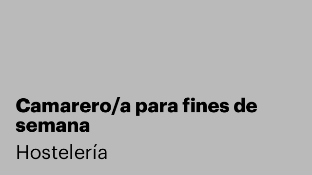 Camarero/a para fines de semana