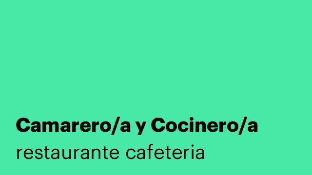 Camarero/a y Cocinero/a