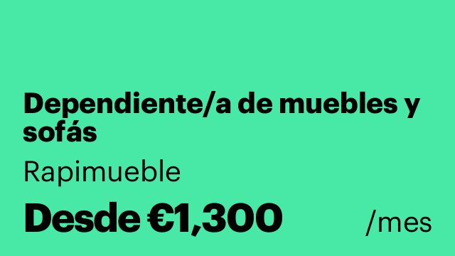 Dependiente/a de muebles y sofás
