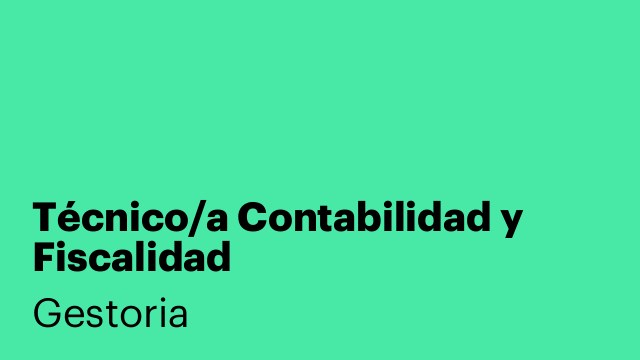 Técnico/a Contabilidad y Fiscalidad
