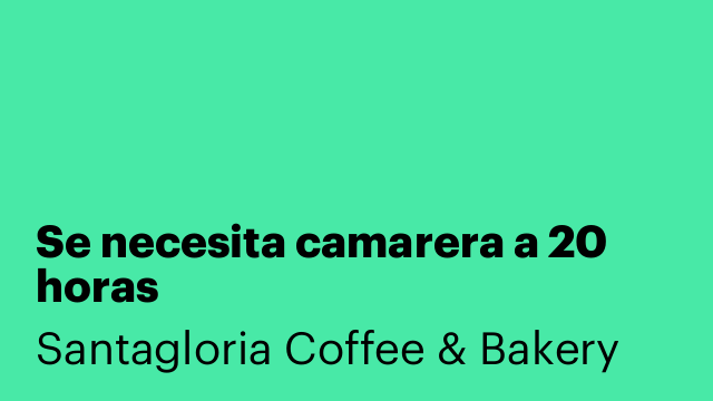 Se necesita camarera a 20 horas
