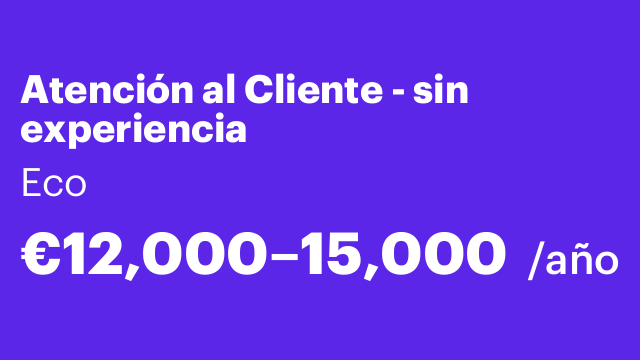 Atención al Cliente - sin experiencia