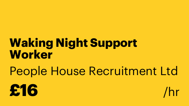 Waking Night Support Worker