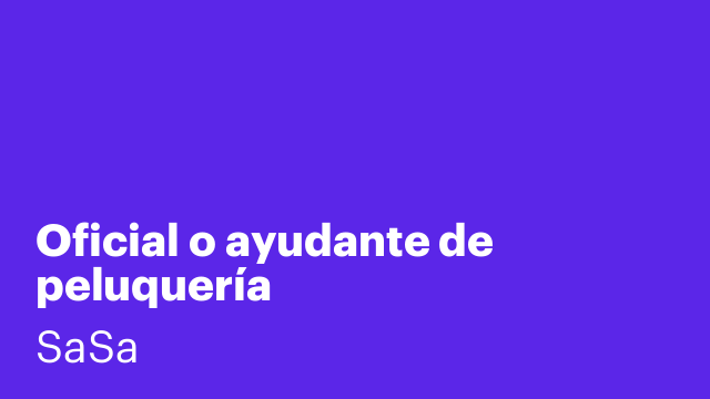 Oficial o ayudante de peluquería
