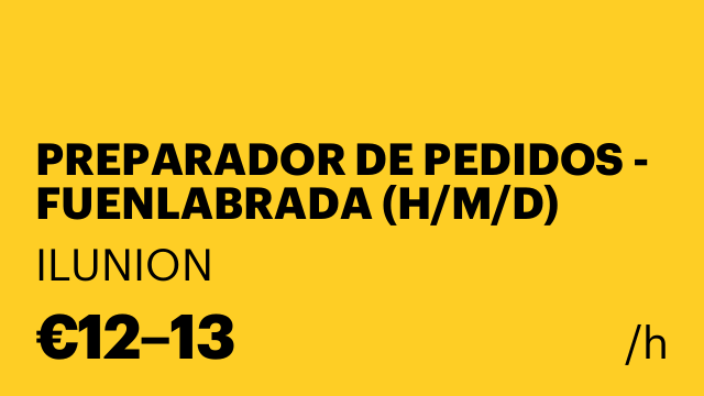 PREPARADOR DE PEDIDOS - FUENLABRADA (H/M/D)
