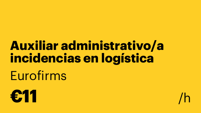 Auxiliar administrativo/a incidencias en logística