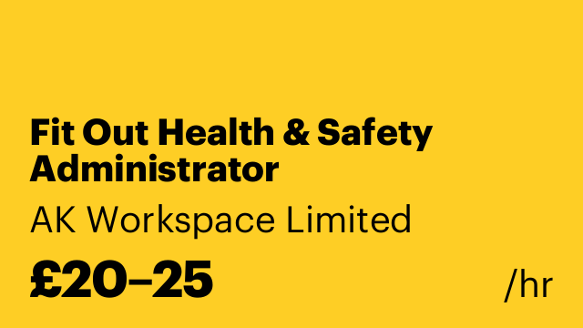 Fit Out Health & Safety Administrator