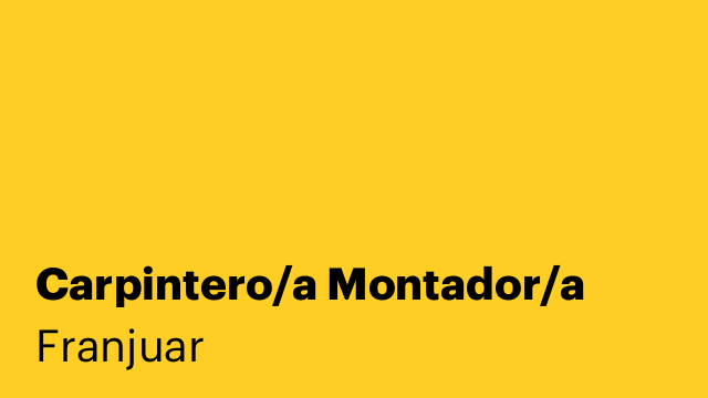 Carpintero/a Montador/a