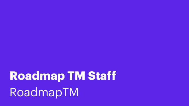 Roadmap TM Staff