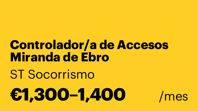 Controlador/a de Accesos Miranda de Ebro