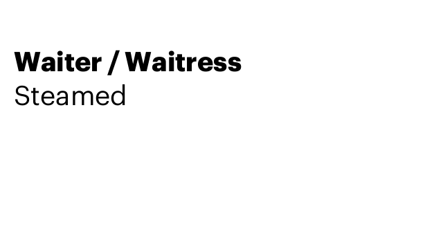 Waiter / Waitress