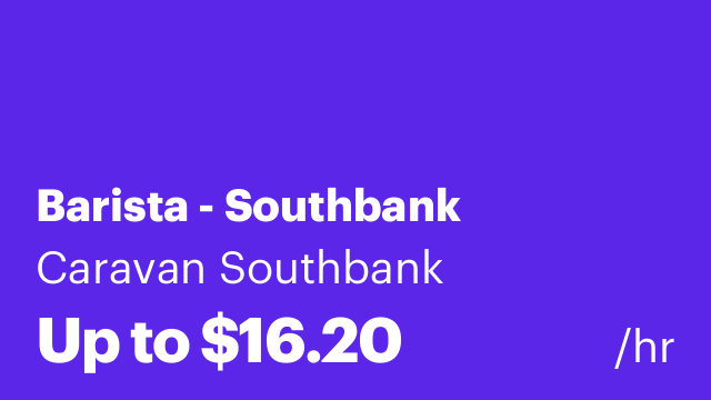 Barista - Southbank