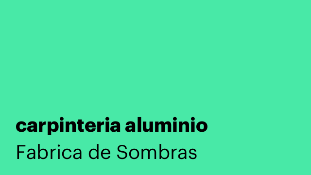 carpinteria aluminio