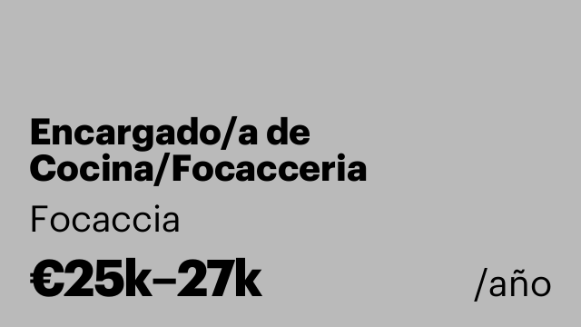 Encargado/a de Cocina/Focacceria