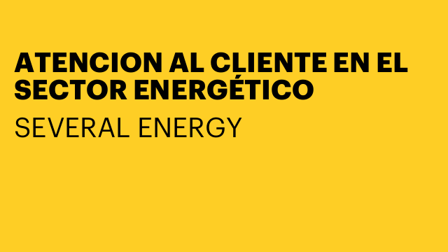 ATENCION AL CLIENTE EN EL SECTOR ENERGÉTICO
