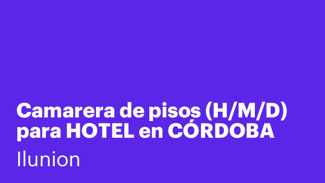 Camarera de pisos (H/M/D) para HOTEL en CÓRDOBA CAPITAL