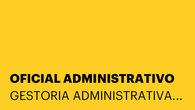 OFICIAL ADMINISTRATIVO