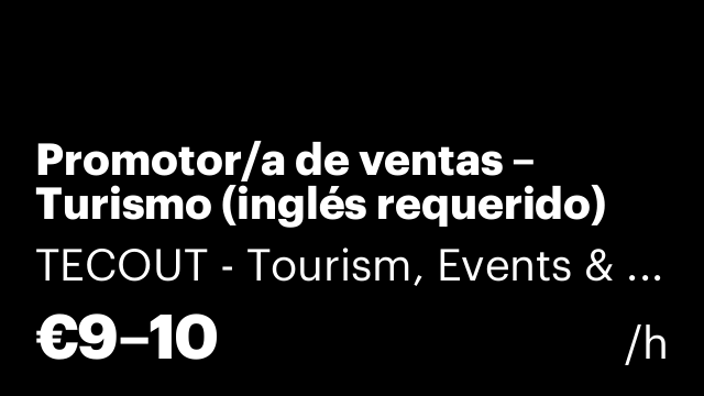 Promotor/a de ventas – Turismo (inglés requerido)