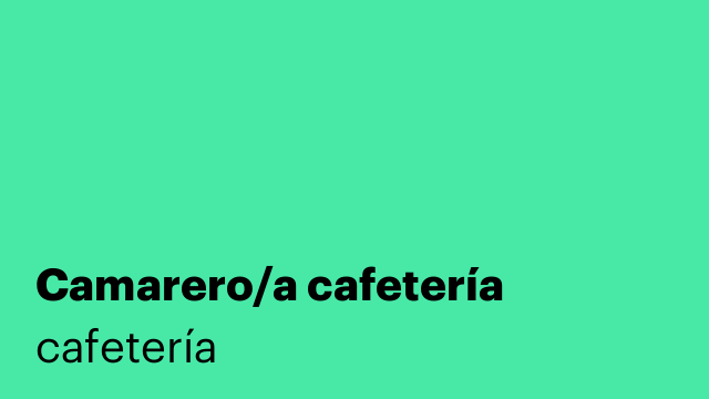 Camarero/a cafetería