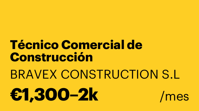 Técnico Comercial de Construcción
