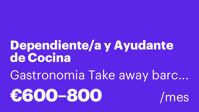 Dependiente/a y Ayudante de Cocina