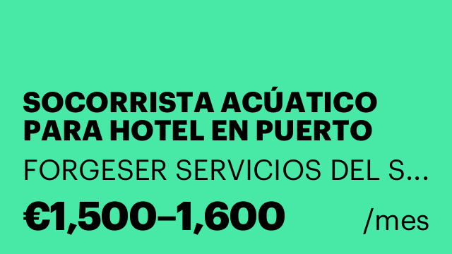 SOCORRISTA ACÚATICO PARA HOTEL EN PUERTO MAZARRON, MURCIA