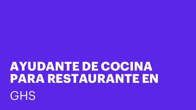 AYUDANTE DE COCINA PARA RESTAURANTE EN MARBELLA - TIEMPO PARCIAL