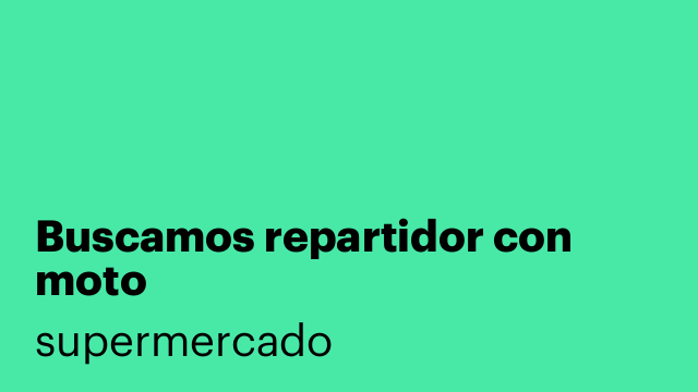 Buscamos repartidor con moto