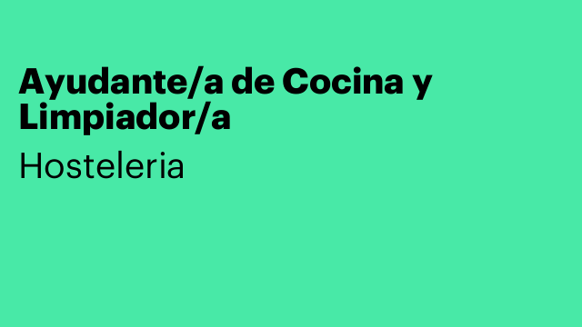 Ayudante/a de Cocina y Limpiador/a