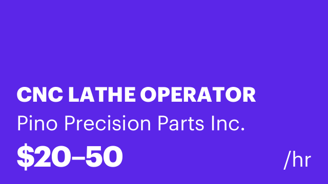 CNC LATHE OPERATOR