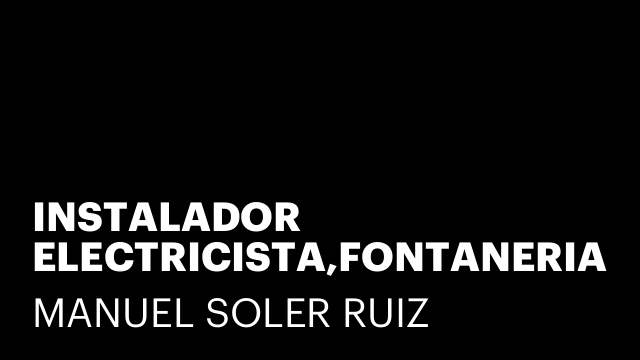 INSTALADOR ELECTRICISTA,FONTANERIA AUTONOMO