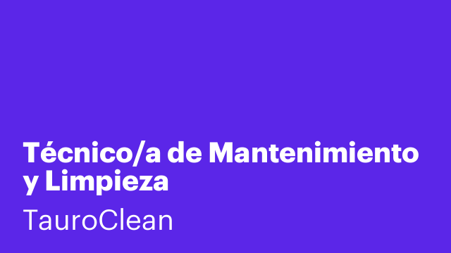 Técnico/a de Mantenimiento y Limpieza