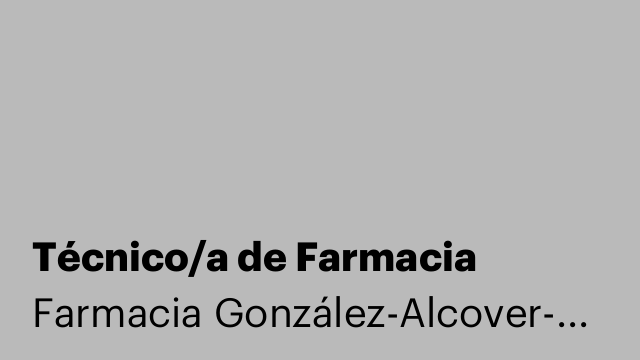 Técnico/a de Farmacia