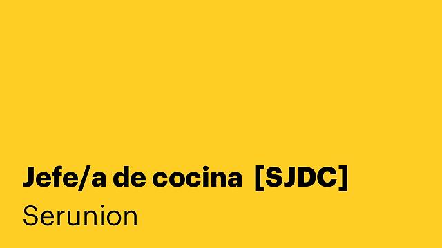 Jefe/a de cocina  [SJDC]