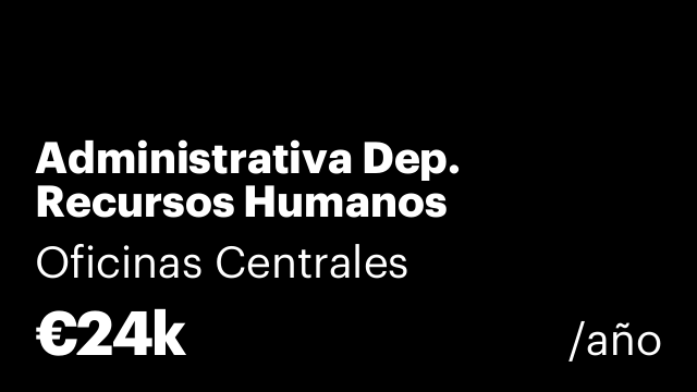 Administrativa Dep. Recursos Humanos