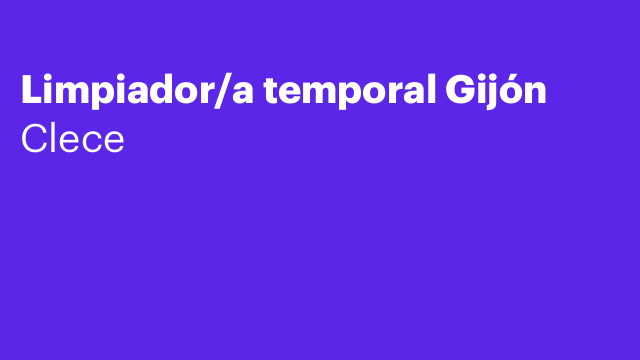 Limpiador/a temporal Gijón