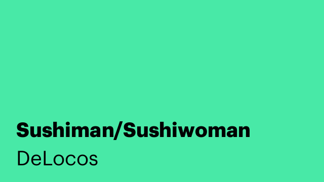 Sushiman/Sushiwoman