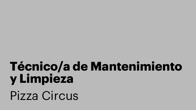 Técnico/a de Mantenimiento y Limpieza