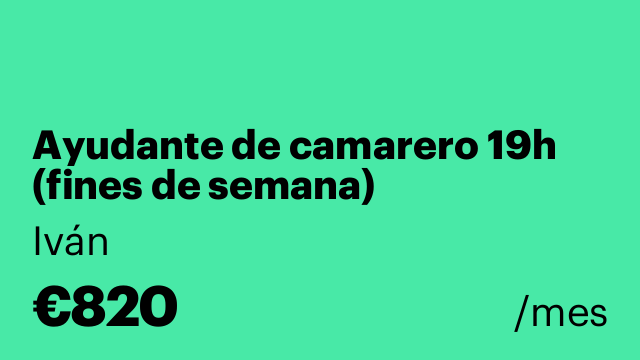 Ayudante de camarero 19h (fines de semana)