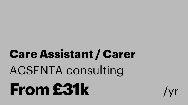 Care Assistant / Carer