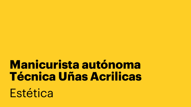 Manicurista autónoma Técnica Uñas Acrilicas