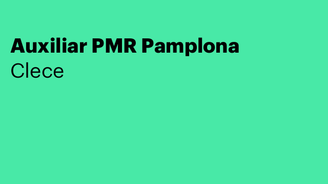 Auxiliar PMR Pamplona