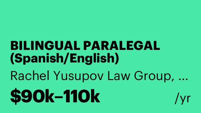 BILINGUAL PARALEGAL (Spanish/English)