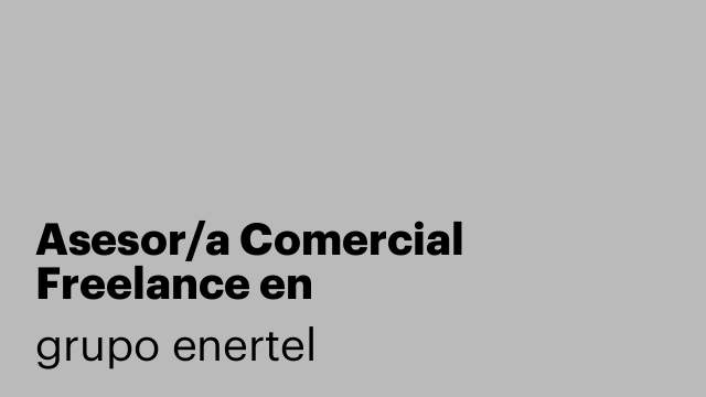 Asesor/a Comercial Freelance en Telecomunicaciones – Canarias