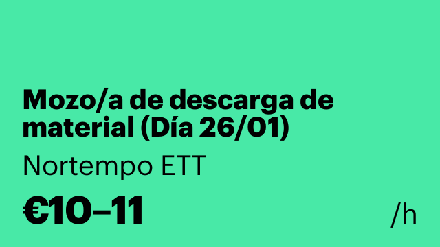 Mozo/a de descarga de material (Día 26/01)