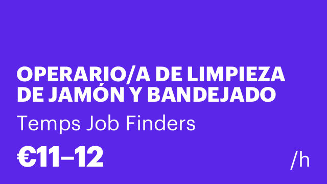 OPERARIO/A DE LIMPIEZA DE JAMÓN Y BANDEJADO