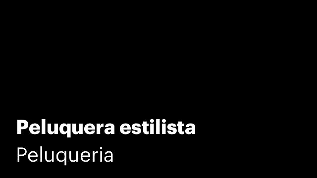 Peluquera estilista